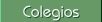 Colegios